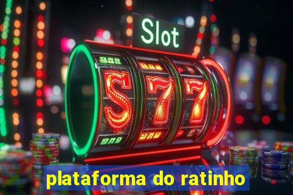 plataforma do ratinho